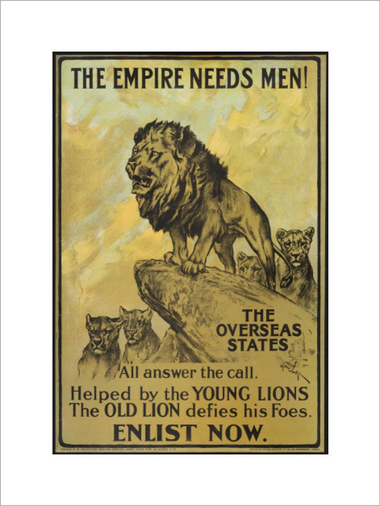 The Empire Needs Men!British Army Recruitment Poster, First World War ...